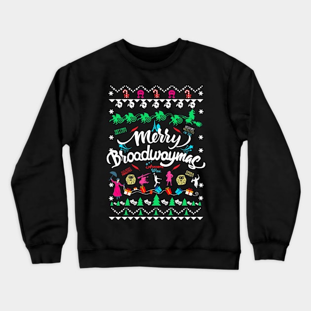 Broadway Ugly Christmas Sweater Crewneck Sweatshirt by KsuAnn